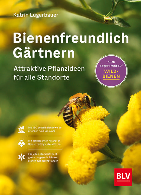 Bienenfreundlich Gärtnern